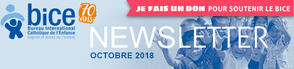 Newsletter du BICE : octobre 2018