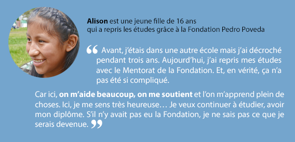 TÃ©moignage dâAlison jeune fille de 16 ans qui a repris les Ã©tudes grÃ¢ce Ã  la Fondation Pedro Poveda