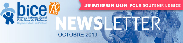 Newsletter du BICE : octobre 2019