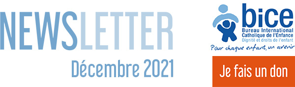 Newsletter du BICE : Décembre 2021