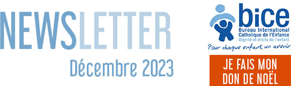 Newsletter du BICE : Décembre 2023